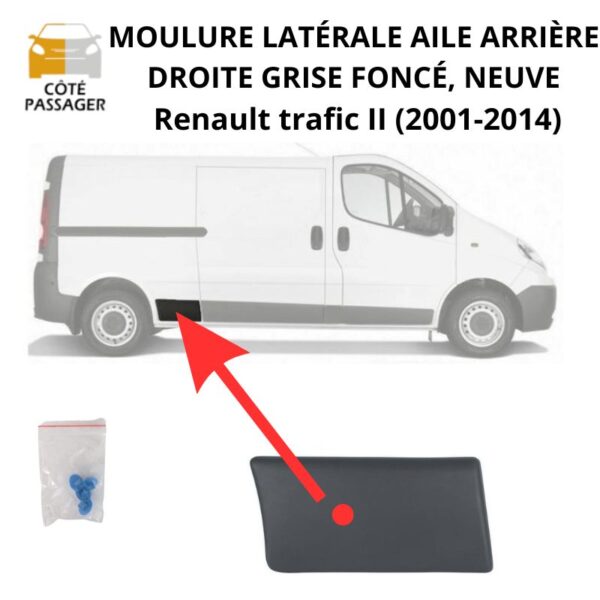 moulure laterale aile arriere droite Trafic 2