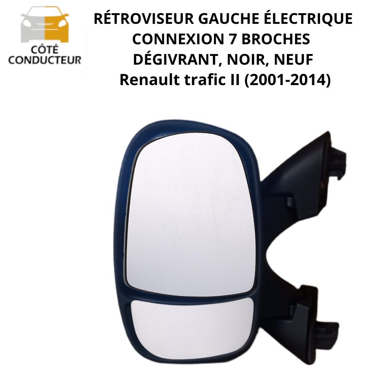 Rétroviseur gauche électrique RENAULT TRAFIC II 2006-2014 Neuf
