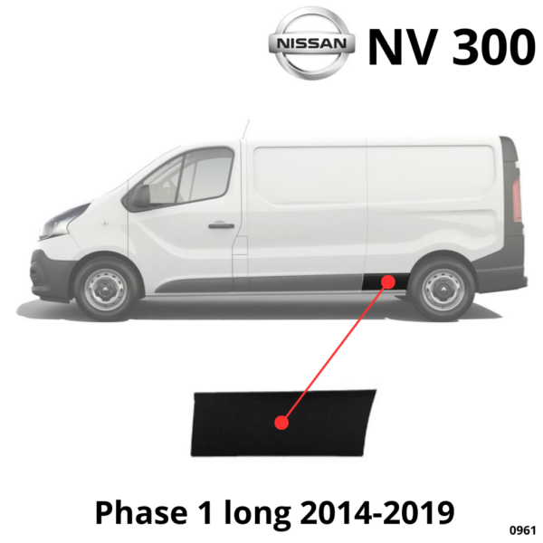 Moulure aile arrière gauche pour Nissan NV300 Long phase 1 2014-2019